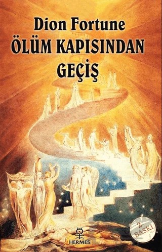 Ölüm Kapısından Geçiş – Dion Fortune – Hermes Yayınları kitap kapağı