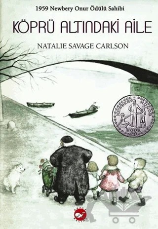 Köprü Altındaki Aile – Natalie Savage Carlson – Beyaz Balina Yayınları kitap kapağı