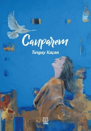 Canparem – Turgay Kaçan – Luna Yayınları kitap kapağı