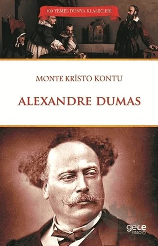 Monte Kristo Kontu – Alexandre Dumas – Gece Kitaplığı kitap kapağı