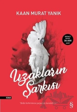 Uzakların Şarkısı – Kaan Murat Yanık – Everest Yayınları kitap kapağı