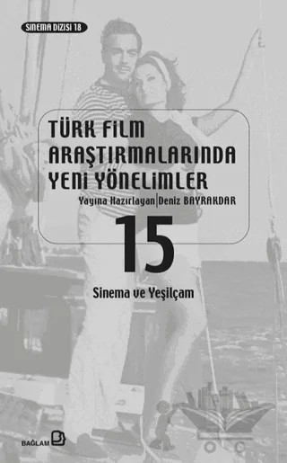 Türk Film Araştırmalarında Yeni Yönelimler 15 – Kolektif – Bağlam Yayınları kitap kapağı