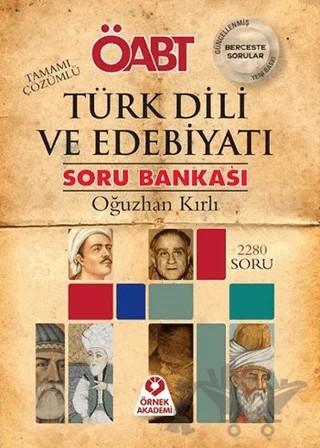 2015 ÖABT Türk Dili ve Edebiyatı Tamamı Çözümlü Soru Bankası – Oğuzhan Kırlı – Örnek Akademi kitap kapağı