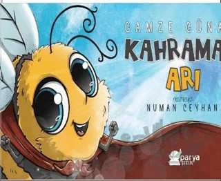 Kahraman Arı – Gamze Günalp – Parya Kitap kitap kapağı
