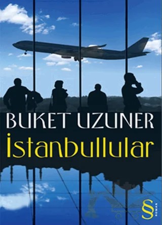 İstanbullular – Buket Uzuner – Everest Yayınları kitap kapağı