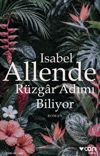 Rüzgâr Adımı Biliyor – Isabel Allende – Can Yayınları kitap kapağı