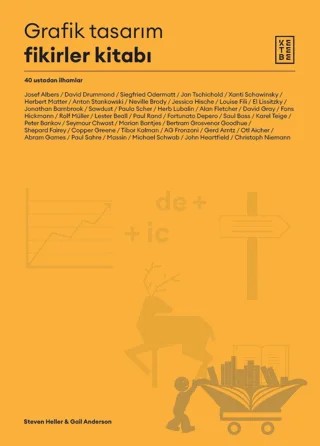 Grafik Tasarım Fikirler Kitabı – Steven Heller, Gail Anderson – Ketebe Yayınları kitap kapağı