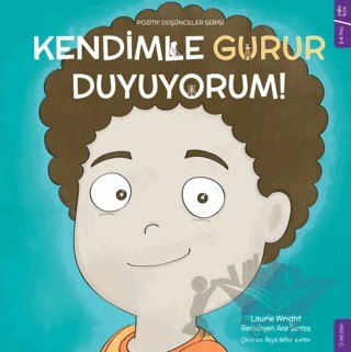 Kendimle Gurur Duyuyorum - PD Serisi – Laurie Wright – Sola Kidz kitap kapağı