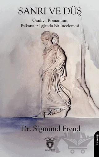 Sanrı ve Düş – Sigmund Freud – Dorlion Yayınları kitap kapağı
