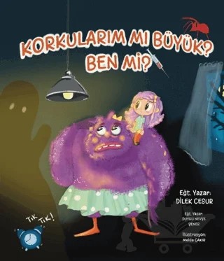 Korkularım mı Büyük? Ben mi? – Dilek Cesur, Duygu Nevşe Şener – Enda Yayıncılık kitap kapağı