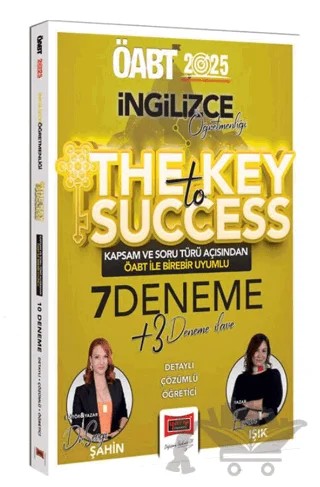 2025 ÖABT İngilizce Öğretmenliği The Key Success Detaylı Çözümlü 7 Deneme – Sevgi Şahin, Evrim Işık – Yargı Yayınevi kitap kapağı