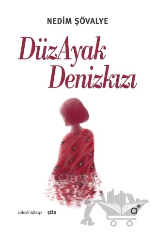 DüzAyak Denizkızı – Kemal Gündüzalp – Alkali Kitap kitap kapağı