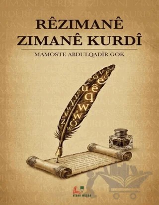 Rêzimanê Zimanê Kurdî – Abdulqadîr Gok – Sidar Yayınları kitap kapağı
