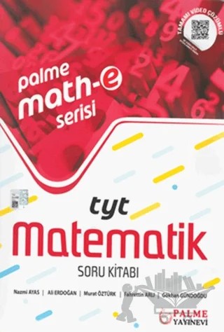 Palme Math-e Serisi YKS TYT Matematik Soru Kitabı – Ali Erdoğan, Fahrettin Arlı, Gökhan Gündoğdu, Murat Öztürk, Nazmi Ayas – Palme Yayınları kitap kapağı