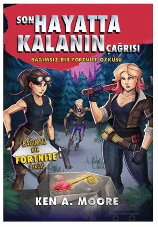 Son Hayatta Kalanın Çağrısı – Ken A. Moore – Doğan Egmont Yayıncılık kitap kapağı