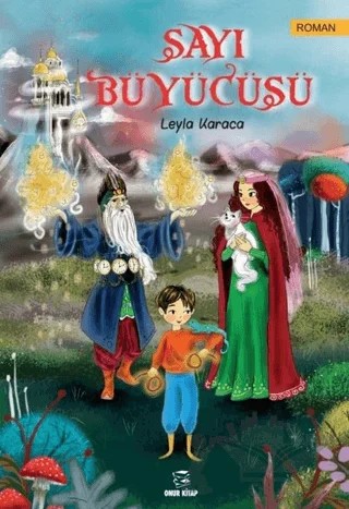 Sayı Büyücüsü – Leyla Karaca – Onur Kitap kitap kapağı