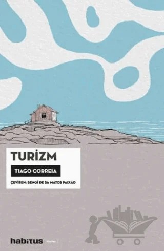 Turizm – Tiago Correia – Habitus Kitap kitap kapağı