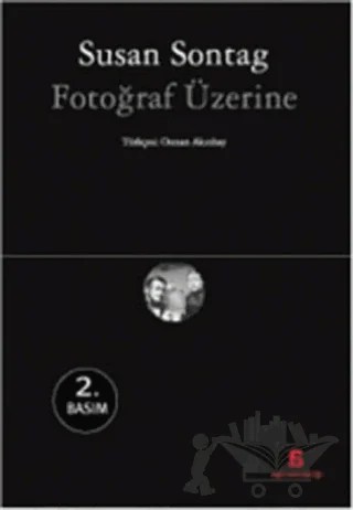 Fotoğraf Üzerine – Susan Sontag – Agora Kitaplığı kitap kapağı