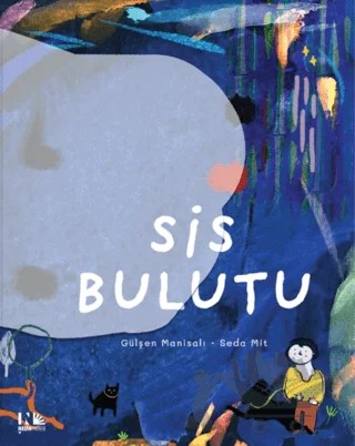 Sis Bulutu – Gülşen Manisalı – Nesin Yayınevi kitap kapağı