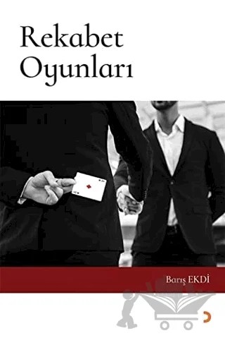 Rekabet Oyunları – Barış Ekdi – Cinius Yayınları kitap kapağı