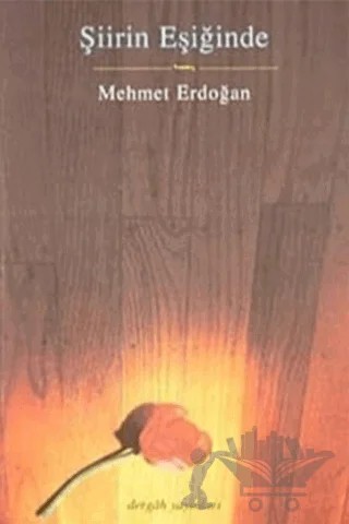 Şiirin Eşiğinde – Mehmet Erdoğan – Dergah Yayınları kitap kapağı
