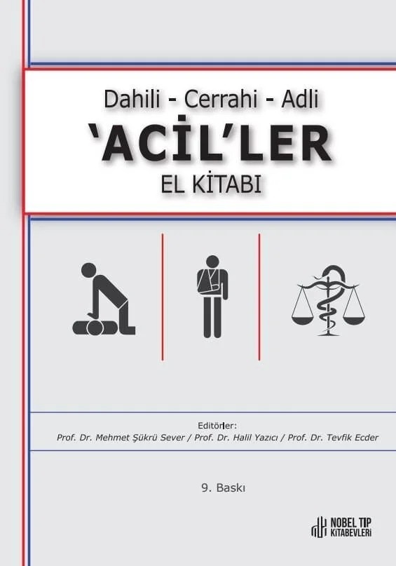 Dahili - Cerrahi - Adli -Aciller El Kitabı 9. Baskı – Nobel Tıp Kitabevleri kitap kapağı