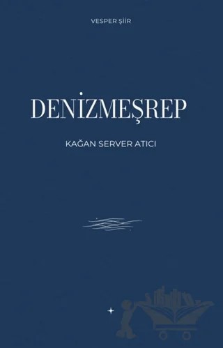 Denizmeşrep – Kağan Server Atıcı – Vesper Kitap kitap kapağı