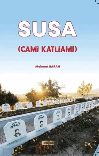 Susa (Cami Katliamı) – Mehmet Baran – Etiket Yayınları kitap kapağı