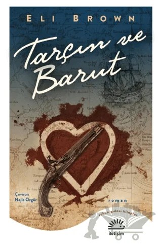 Tarçın ve Barut – Eli Brown – İletişim Yayınevi kitap kapağı