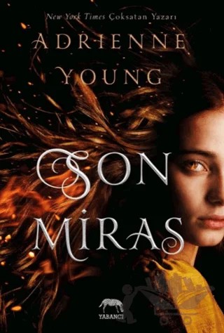 Son Miras – Adrienne Young – Yabancı Yayınları kitap kapağı