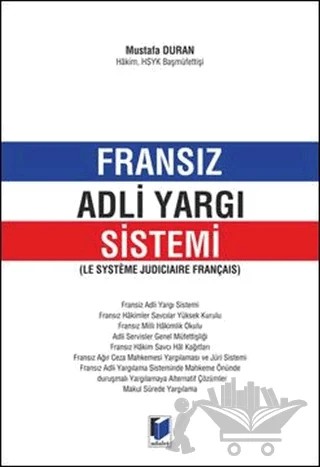 Fransız Adli Yargı Sistemi – Mustafa Duran – Adalet Yayınevi kitap kapağı