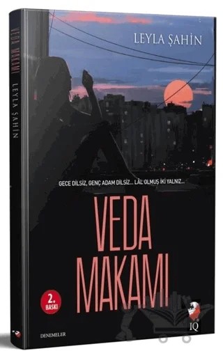 Veda Makamı – Leyla Şahin – IQ Kültür Sanat Yayıncılık kitap kapağı