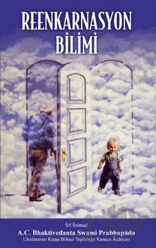 Reenkarnasyon Bilimi – A. C. Bhaktivedanta Swami Prabhupada – BBT Yayınevi kitap kapağı