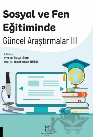 Sosyal ve Fen Eğitiminde Güncel Araştırmalar III – Kolektif – Akademisyen Kitabevi kitap kapağı