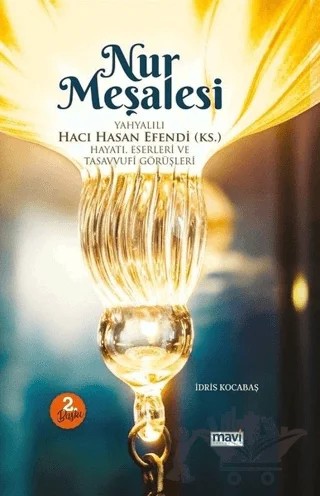 Nur Meşalesi – İdris Kocabaş – Mavi Yayıncılık kitap kapağı