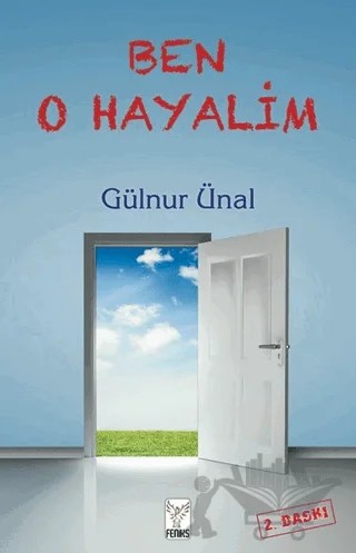 Ben O Hayalim – Gülnur Ünal – Feniks Yayınları kitap kapağı