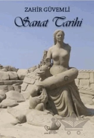 Sanat Tarihi – Zahir Güvemli – Varlık Yayınları kitap kapağı