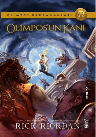 Olimpos Kahramanları 5 - Olimpos’un Kanı – Rick Riordan – XLIBRIS kitap kapağı