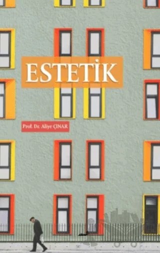 Estetik – Aliye Çınar – Paradigma Akademi Yayınları kitap kapağı