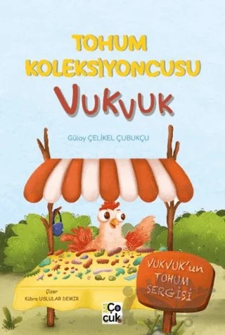 Tohum Koleksiyoncusu Vukvuk – Gülay Çelikel Çubukçu – Mor Elma Yayıncılık kitap kapağı