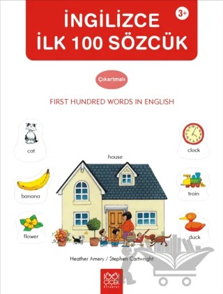 İngilizce İlk 100 Sözcük Çıkartmalı – Heather Amery – 1001 Çiçek Kitaplar kitap kapağı