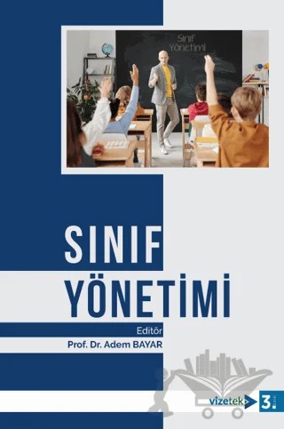 Sınıf Yönetimi – Kolektif – Vizetek Yayıncılık kitap kapağı