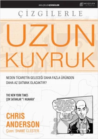 Çizgilerle Uzun Kuyruk – Chris Anderson – Akıl Çelen Kitaplar kitap kapağı