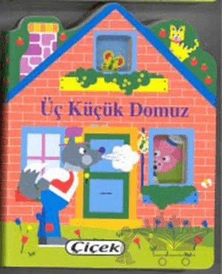 Üç Küçük Domuz Küçük Evler Dizisi – Jordi Busquets – Çiçek Yayıncılık kitap kapağı
