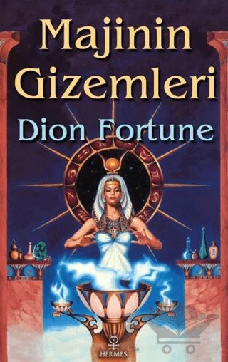 Majinin Gizemleri – Dion Fortune – Hermes Yayınları kitap kapağı