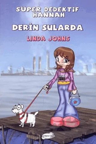 Süper Dedektif Hannah Derin Sularda – Linda Johns – Çakıltaşı Yayıncılık kitap kapağı