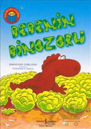 Dedenin Dinozoru – Brough Girling – İş Bankası Kültür Yayınları kitap kapağı