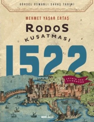 Rodos Kuşatması – Mehmet Yaşar Ertaş – Timaş Tarih kitap kapağı