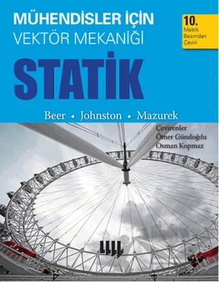 Mühendisler için Vektör Mekaniği Statik – E.Russell Johnston, Ferdinand Beer, Phillip Cornwell – Literatür Yayıncılık kitap kapağı