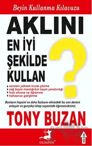 Aklını En İyi Şekilde Kullan – Tony Buzan – Olimpos Yayınları kitap kapağı